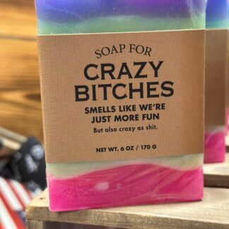 Soap Crazy Bitches